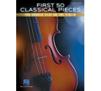 First 50 Classical Pieces Violin and Piano Book [Softcover] Hal L