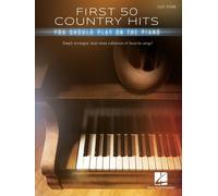 First 50 Country Hits: You Should Play on the Piano by Hal Leonard Publishing Co