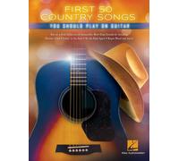 First 50 Country Songs You Should Play on Guitar Guitar Book [Sof