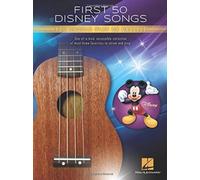 FIRST 50 DISNEY SONGS YOU SHOULD PLAY ON (Paperback) (9781540086464)