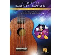 Hal Leonard Corp – First 50 Disney Songs: You Should Play on Ukulele – Paperback