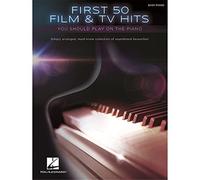 First 50 Film & TV Hits You Should Play on the Piano. by Various