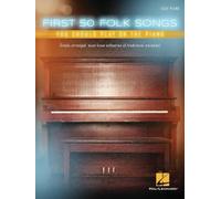 First 50 Folk Songs You Should Play On The Piano