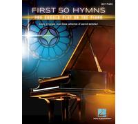 First 50 Hymns You Should Play On Piano: You Should Play on the Piano