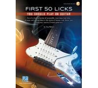 First 50 Licks: You Should Play on Guitar by Troy Nelson (English) Paperback Boo