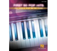 First 50 Pop Hits You Should Play On The Piano by Various (PB 2018)