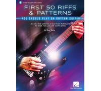 First 50 Riffs & Patterns. Guitar Solo. Includes Audio Online: You Should Play on Rhythm Guitar