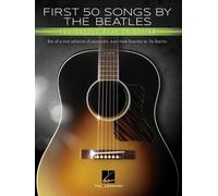Hal Leonard First 50 Songs by The Beatles You Should Play on Guitar Songbook