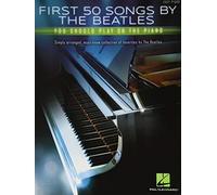 First 50 Songs by the Beatles You Should Play on the Pi - Paperback NEW The Beat