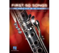 First 50 Songs Clarinet Book [Softcover] Hal Leonard