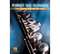 Hal Leonard Corp. – First 50 Songs You Should Play on the Flute – Paperback