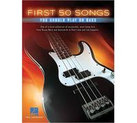 First 50 Songs You Should Play on Bass by Hal Leonard Corp (other)