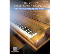 Hal Leonard – First 50 Worship Songs You Should Play on Piano