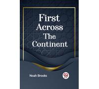 First Across the Continent