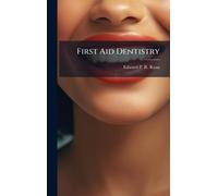 First Aid Dentistry