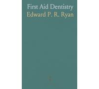 First Aid Dentistry