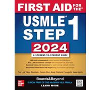 First Aid for the USMLE Step 1 2024: A Student-to-Student Guide