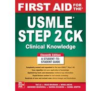 First Aid for the USMLE Step 2 CK, Eleventh Edition
