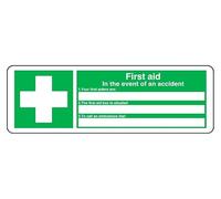 First Aid In The Event Of An Accident 1 - Safety sign - 1.2mm Rigid plastic for indoor/outdoor usage (300mm x 100mm) Viewing Distance within 5m.