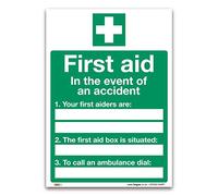 First Aid In the event of an accident Sign, A5 210 x 148mm, 1mm Rigid Plastic, Emergency Equipment Safety