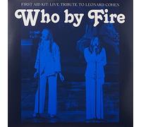 First Aid Kit - Who by Fire - Live Tribute to Leonard Cohen - Vinyl Reco - M3z