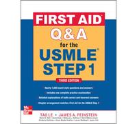 First Aid Q&A for the USMLE Step 1, Third Edition
