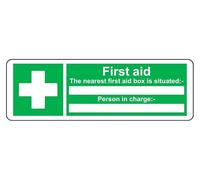 First Aid The Nearest First Aid Box Is Situated - Person In Charge - safety sign - 1.2mm Rigid plastic for indoor/outdoor usage (150mm x 50mm) Viewing Distance within 3m.