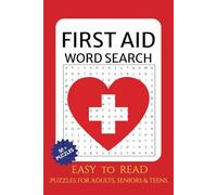 First Aid Word Search Puzzle Book: Word Searches with Easy to Read Print about First Aid, EMT, Triage and more, 6 x 9 inches, 50 + Puzzles