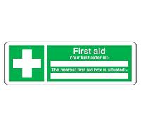 First Aid Your First Aider Is - The Nearest First Aid Box Is Situated - safety sign - High tack self-adhesive sticker (150mm x 50mm) Viewing Distance within 3m.