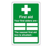 First aid your first aiders are, box - safety sign - High tack self-adhesive sticker (150mm x 100mm) Viewing Distance within 3m.