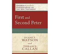 First and Second Peter (Paideia: Commentaries on the New Testament)
