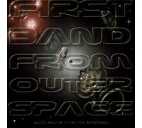 First Band From Outer Space - We'Re Only In It For The Spacerock [VINYL]