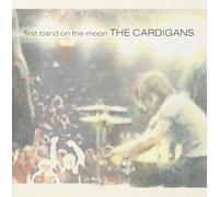 First Band on the Moon by Cardigans (1996-09-17)