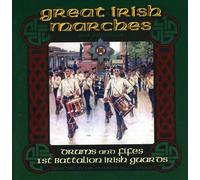 First Battalion Irish Guards - Great Irish Marches