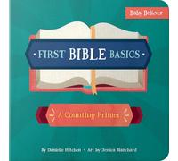 First Bible Basics: A Counting Primer (Baby Believer (R))