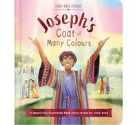 First Bible Stories: Joseph's Coat of Many Colours