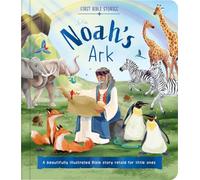 First Bible Stories: Noah's Ark
