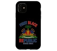 First Black Republic Since 1804 Haiti Haitian Flag Case for iPhone 11