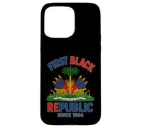 First Black Republic Since 1804 Haiti Haitian Flag Case for iPhone 15 Pro Max