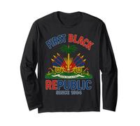 First Black Republic Since 1804 Haiti Haitian Flag Long Sleeve T-Shirt