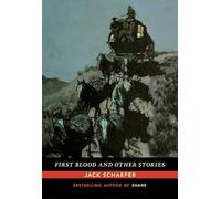 First Blood and Other Stories