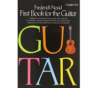 First Book for the Guitar: Complete Text