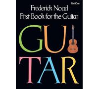 First Book for the Guitar: Part One