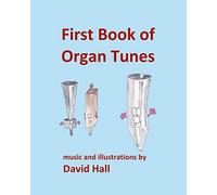 First Book of Organ Tunes
