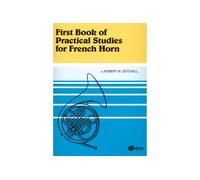 First Book of Practical Studies for French Horn