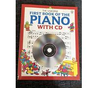 FIRST BOOK OF THE PIANO & CD PB (Usborne Music Books)
