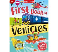 First Book of Vehicles: Learn All About Diggers and Planes with Characterful Non-Fiction Fun
