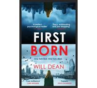 First Born : Fast-paced and full of twists and turns, this is edge-of-your-seat reading