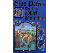 First Cadfael Omnibus: "Morbid Taste for Bones", "One Corpse Too Many", "Monks-hood"