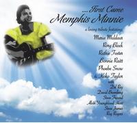 FIRST CAME MEMPHIS MINNIE: A LOVING TRIBUTE
